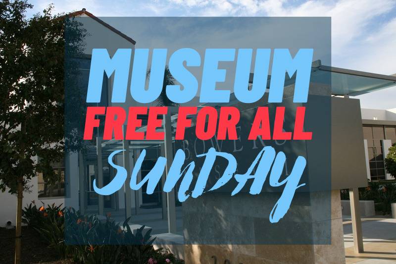 On Sunday, Museums Across Southern California Are Offer FREE Admission