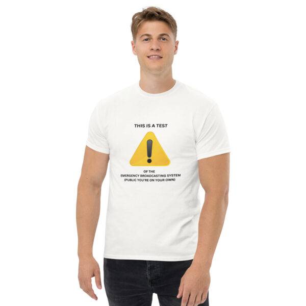 This is a Test of the Emergency Broadcasting System T-Shirt