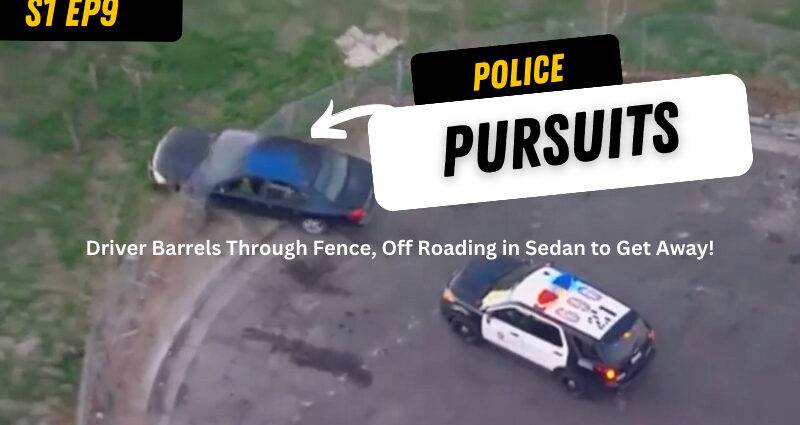 Ready to See Some Crazy Police Pursuits?!? Season 1 - Episode 9